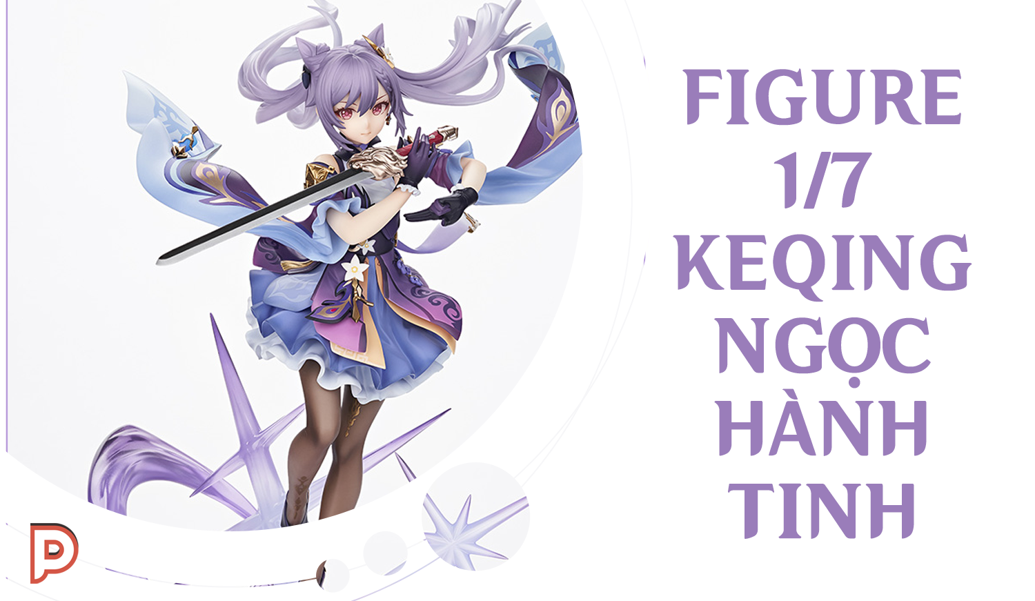 [Genshin Official - Pre Order] Figure 1/7 Keqing Thất Tinh Ngọc Hành