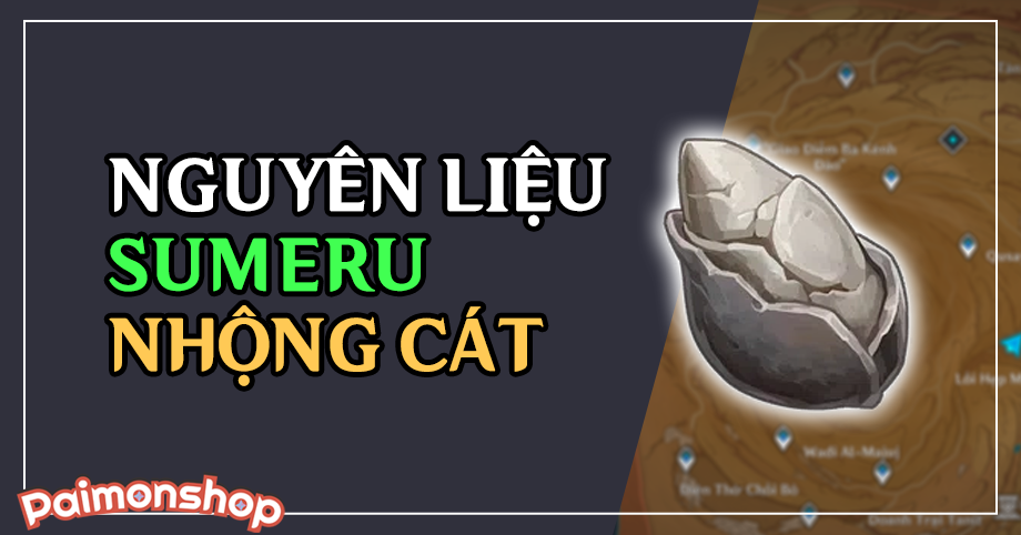 Gói cày nguyên liệu Sumeru (1 Nhộng Cát)