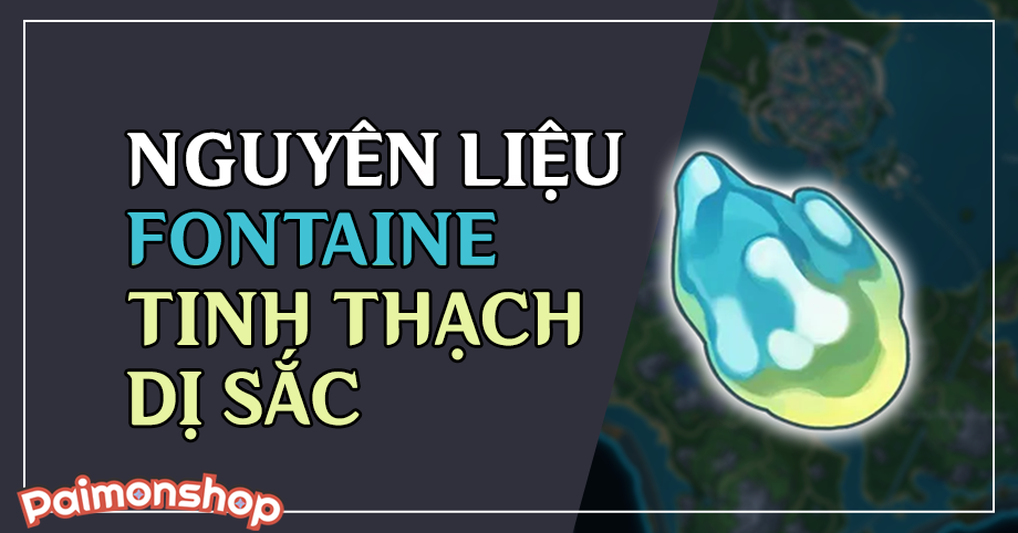 Gói cày nguyên liệu Fontaine (10 Tinh Thạch Dị Sắc)