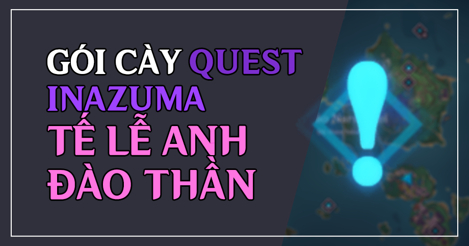 Gói cày thuê Quest Inazuma Tế lễ Anh Đào Thần