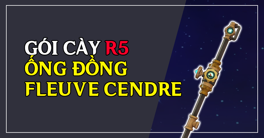 Gói cày Ống Đồng Fleuve Cendre (R5)