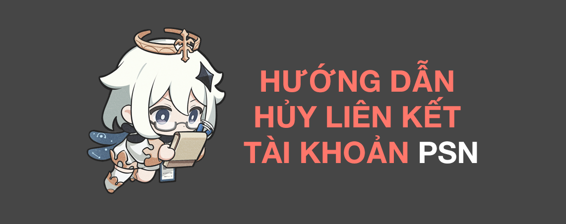 huong-dan-huy-lien-ket-tai-khoan-psn